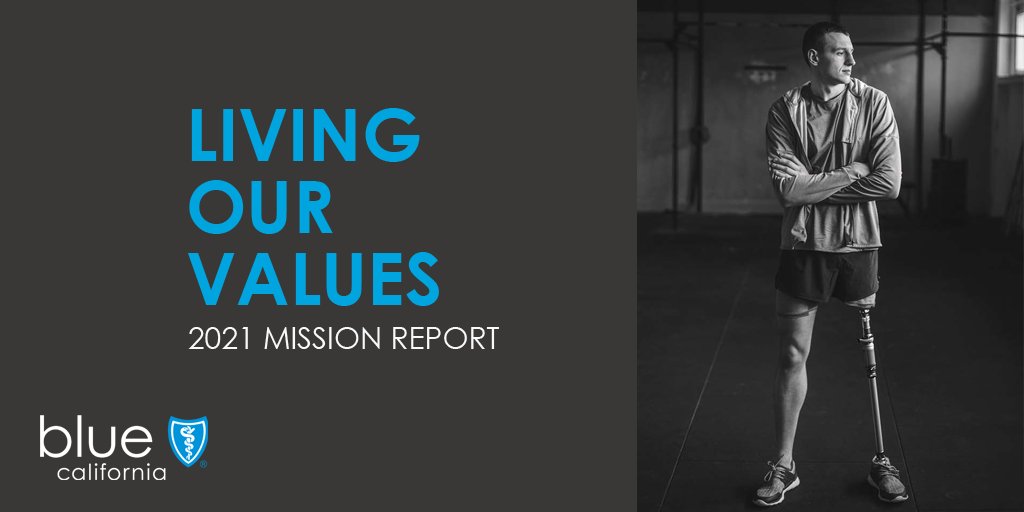 Blue Shield of CA على تويتر "Each year, in our annual MissionReport