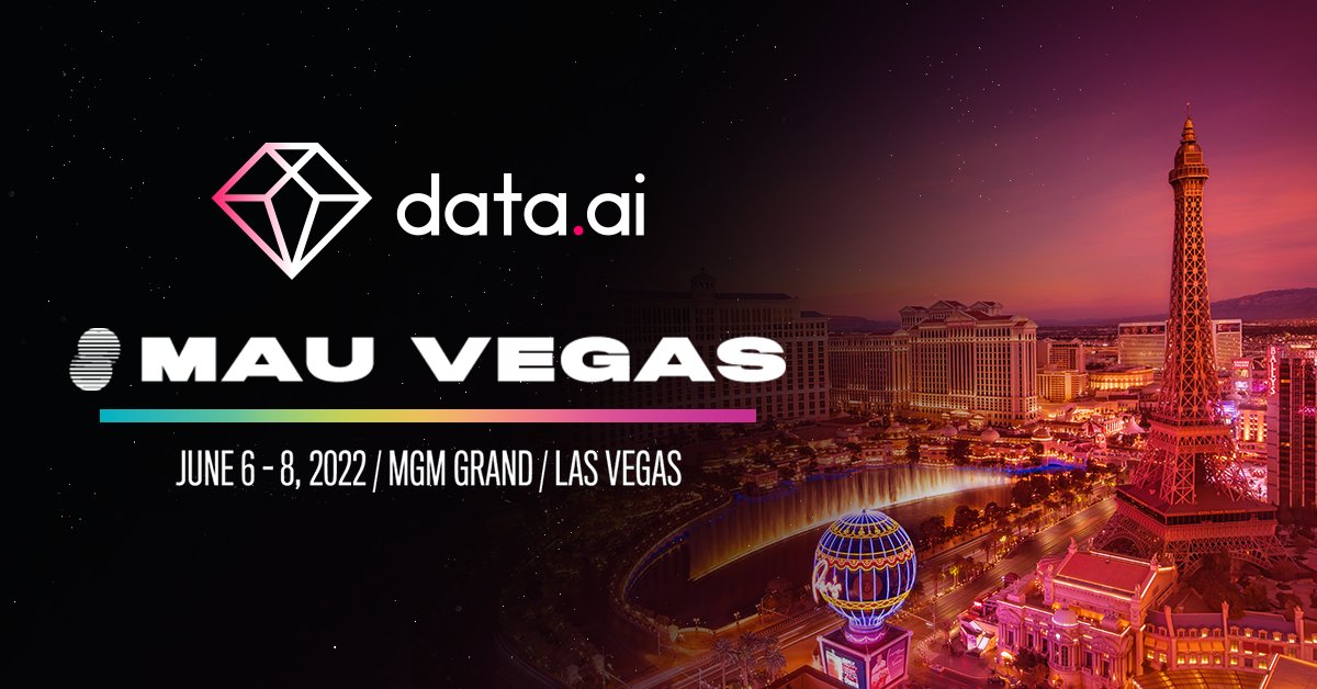 data.ai on Twitter "Attending MAU in Las Vegas from June 68? Come and