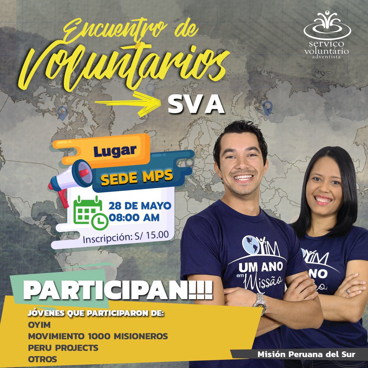 AdventistaAPSur's tweet photo. 🗣¿Has participado de algún proyecto de voluntariado de la #IASD? Este sábado 28 te invitamos a participar del #EncuentroDeVoluntarios organizado por la #MPS, no dejes pasar esta oportunidad y por decir #YoVoy.  #IWillGo #SVA #OYIM #1000misioneros @presidenciadsa @EnzoChavez https://t.co/fi5xTyrMhB