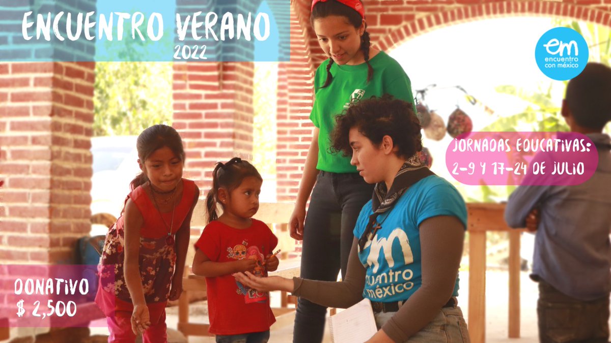 registrate.encuentroconmexico.org
#encuentrodeverano2022 4 semanas de promoción humana:
1. 2 al 10 de julio: jornada de educación
2. 9 al 17 de julio: jornada de emprendimiento
3. 16 al 24 de julio: jornada de educación
4. 23 al 31 de julio: jornada de emprendimiento y reforestación.