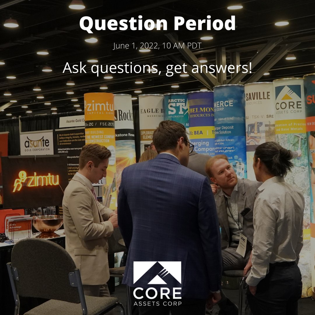Coresilvercorp's tweet photo. Have a question for Core Assets? 

We will be participating in the next Zimtu Question Period on June 1, 2022 starting at 10:00 AM PST. 

You can RSVP and submit questions for Core Assets via:
https://t.co/D57qIO5kRp 

#ZimtuCapital #LearnWithZimtu https://t.co/ThpdwGb4Eu