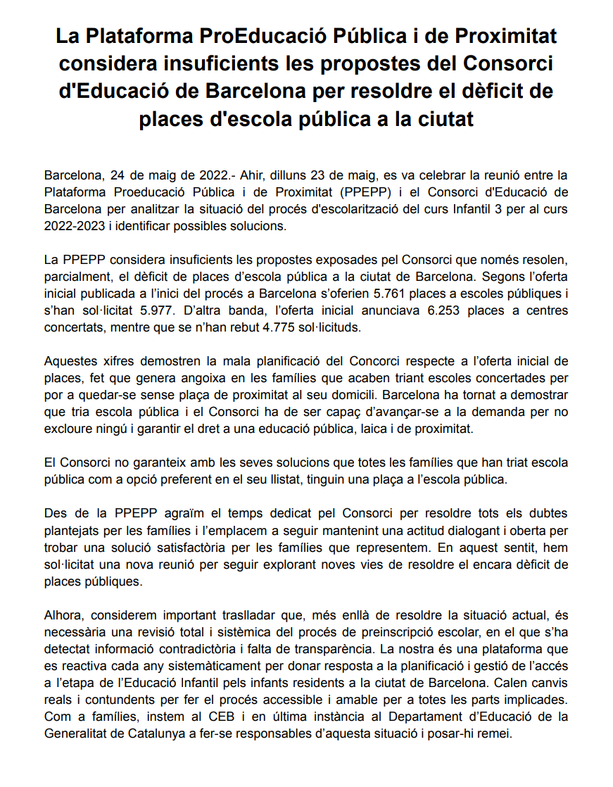 📢 COMUNICAT 📢

La Plataforma <a href="/som_ppepp/">Plataforma Proeducació Pública i de Proximitat</a> considera insuficients les propostes del <a href="/consorciedubcn/">Consorci d'Educació</a> per resoldre el dèficit de places d'escola pública a P3 i l'insta a continuar el diàleg per trobar solucions per a totes les famílies afectades.
#FamilíesAmbLaPública
<a href="/JosepGCambray/">Josep G. Cambray</a>