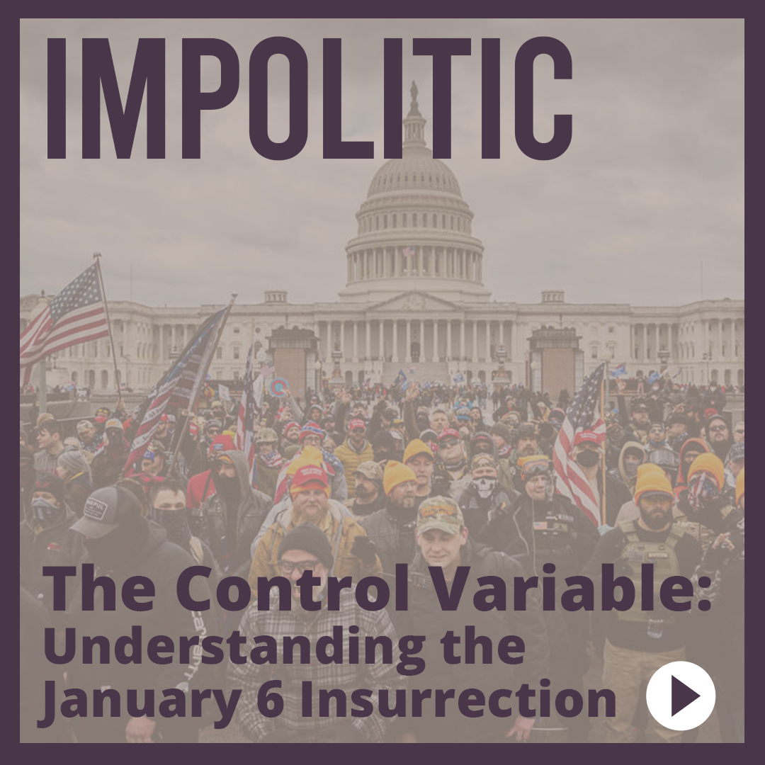 ImpoliticCast's tweet photo. In this special edition of Impolitic we speak with Kim Cutter, writer and host of @C0ntrolVariable -- an investigative podcast about American propaganda and understanding the January 6 insurrection. #January6th #democracy #Propaganda #Insurrection https://t.co/Q1RFJgEaFc