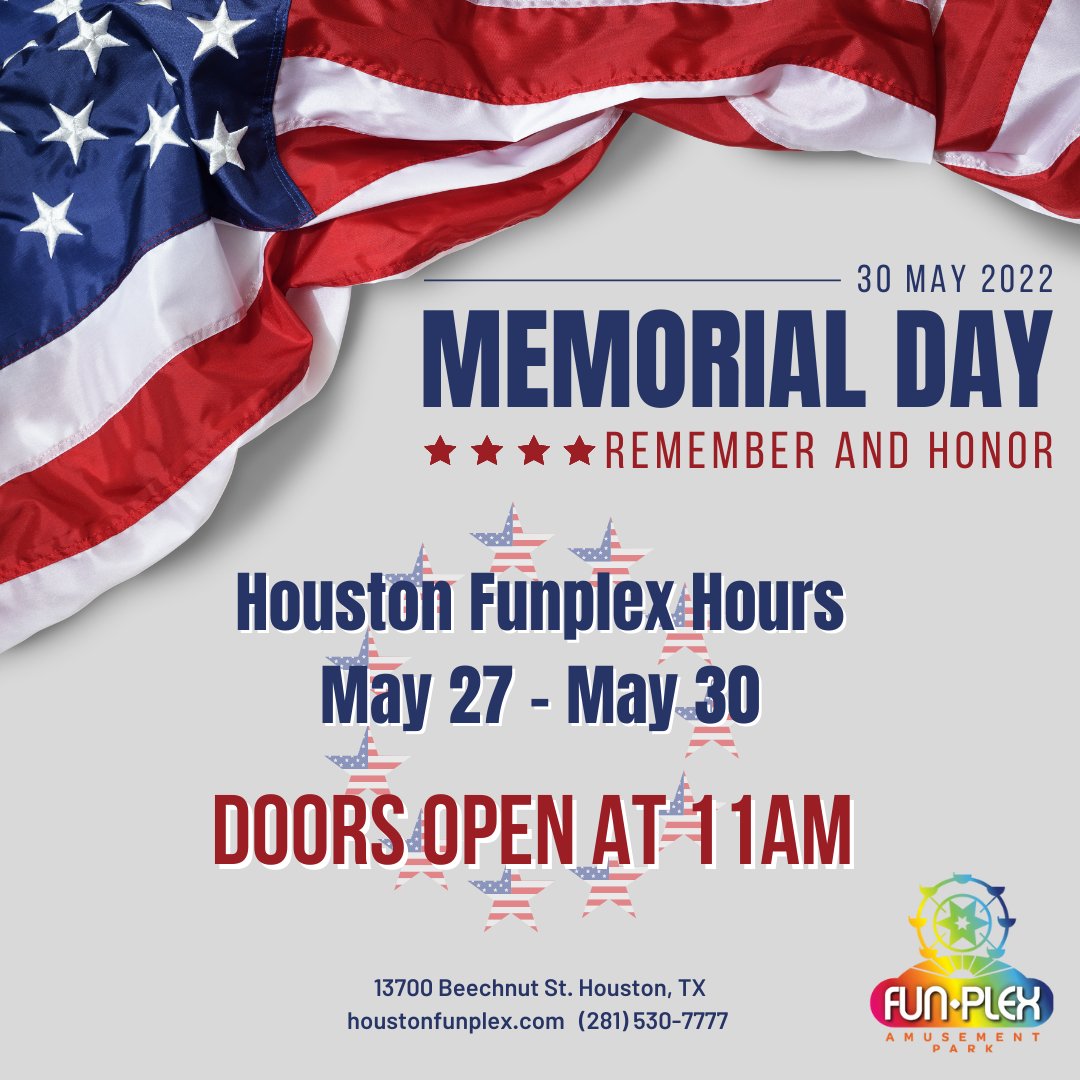 houstonfunplex's tweet photo. Memorial Day is coming up and we are opening our doors early! From May 27 - May 30, Houston Funplex will open doors at 11AM. This excludes our Red Bar &amp; Sports Bar area which will open at 4PM. Hope to see you all there!

#houstonfunplex #houstonmemorialday #memorialdayevents https://t.co/v6wt5wV1ap