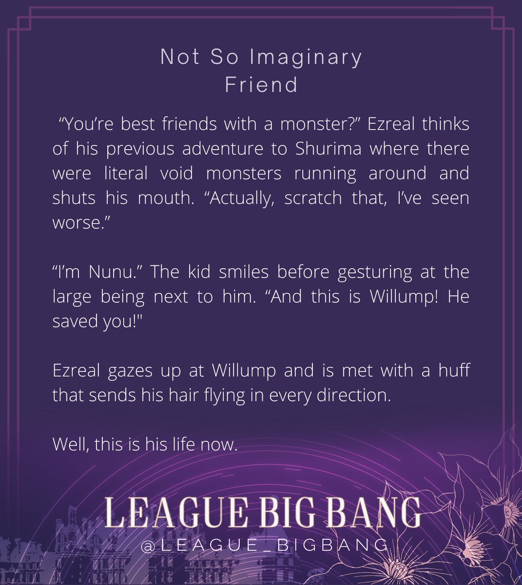 Sgtspacedad76's tweet photo. It's here! My contribution to @League_BigBang!

Thanks so much to @deuradox for the art he did, it is so cute and makes me feel so warm and happy.

Join Ezreal, Nunu, and Willump on their special shenanigans in the Frejlord in 'Not So Imaginary Friend'! 
 https://t.co/o7SSHblmcw https://t.co/Ccs0UnFXJR
