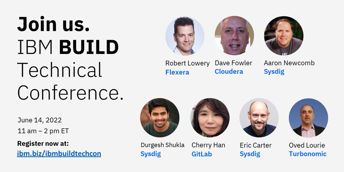 omkarn8's tweet image. Many thanks to our valued #Build (#ISV) #Partners - @cloudera @flexera @Turbonomic @sysdig @gitlab - for showcasing their solutions integrated with @ibm technology ay the first ever IBM BUILD Technical Conference on June 14th. Register at ibm.biz/ibmbuildtechcon &amp;amp; see you there!