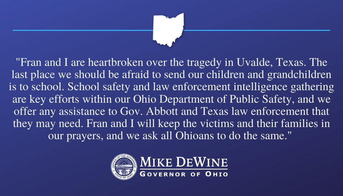 GovMikeDeWine's tweet photo. Governor DeWine issued the following statement regarding today's tragedy in Texas. https://t.co/7AowO2J0id
