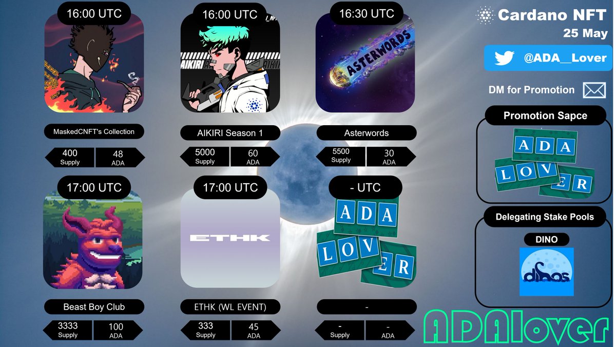 🚨#CNFTdrops🚨
2⃣5⃣May

1.<a href="/MaskedCNFT/">Masked CNFT | Minting 25th of May</a>

2.@AIKIRI_NFT

3.<a href="/Asterwords/">Asterwords</a>

4.<a href="/BeastBoyClub/">Beast Boy Club {88C}</a> 

5.@ETHKstudios

-Stake Pools-
<a href="/SPO_DINO/">DINO 🇰🇷 Cardano SPO & DRep</a>

#CNFTCommunity #CNFT #CNFTs #CardanoNFT #CardanoCommunity #Cardano #ADA