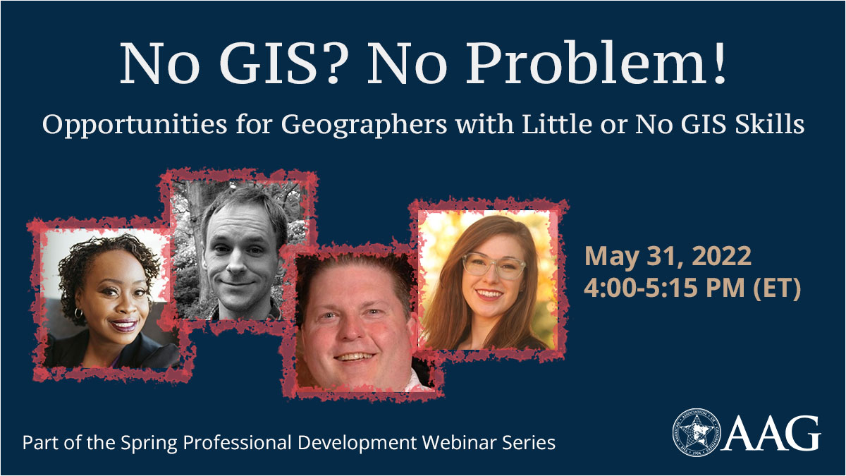 Join us on May 31 at 4 pm ET to hear from geographers carving out career paths with a focal point outside of GIS at our latest Professional Development Webinar, “No GIS? No Problem! Opportunities for Geographers with Little or No GIS Skills.” bit.ly/3LscTxJ