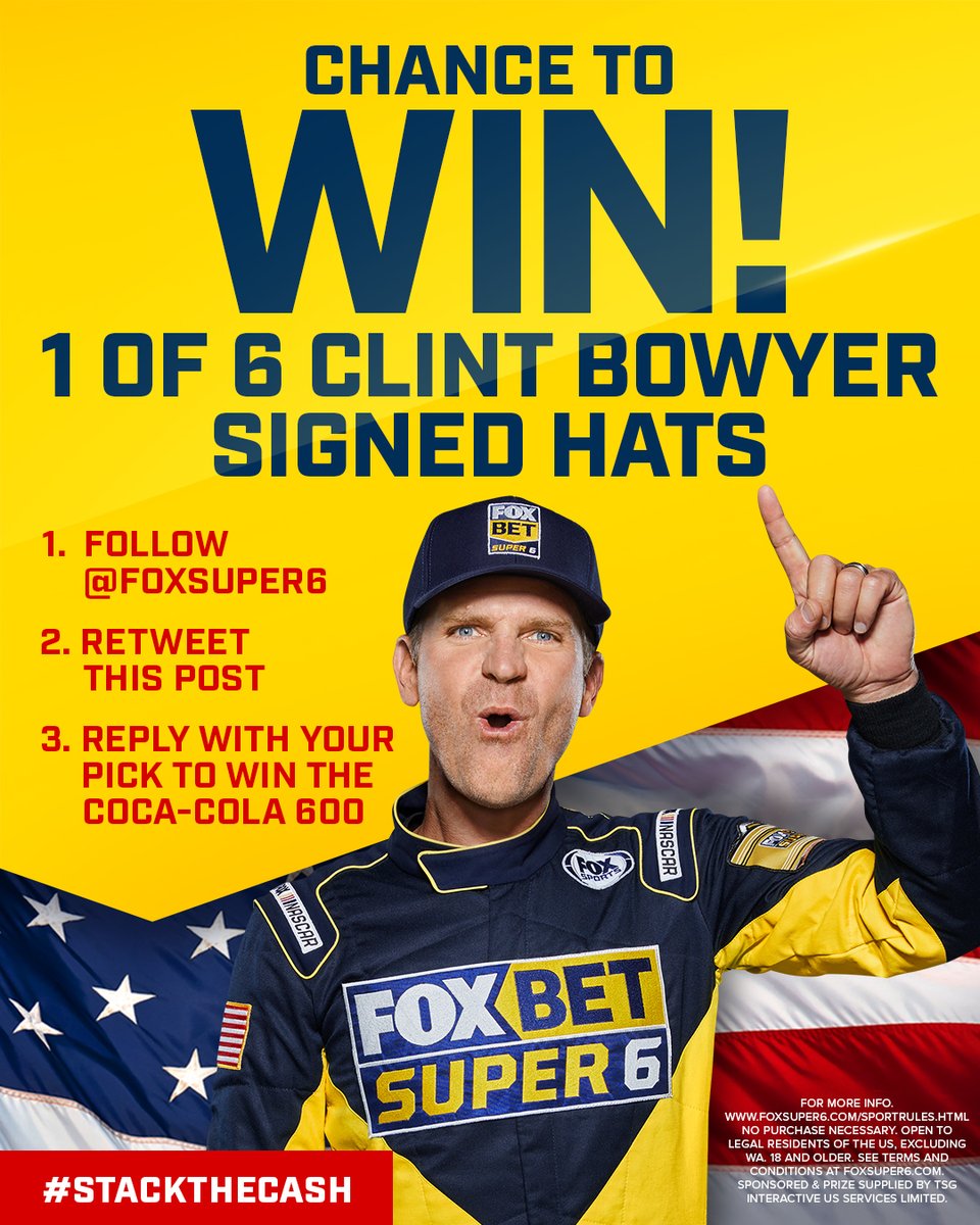 FOX Bet Super 6 (@foxsuper6) on Twitter photo We're giving away 6⃣ <a href="/ClintBowyer/">Clint Bowyer</a>-signed hats! 🧢
To enter:
① Follow us
② RT this post
③ Reply with your pick to win the <a href="/NASCARONFOX/">FOX: NASCAR</a> Coca-Cola 600 🏁
📝 Official rules: foxsuper6.com/sportRules.html
#sweepstakes We're giving away 6⃣ <a href="/ClintBowyer/">Clint Bowyer</a>-signed hats! 🧢
To enter:
① Follow us
② RT this post
③ Reply with your pick to win the <a href="/NASCARONFOX/">FOX: NASCAR</a> Coca-Cola 600 🏁
📝 Official rules: foxsuper6.com/sportRules.html
#sweepstakes