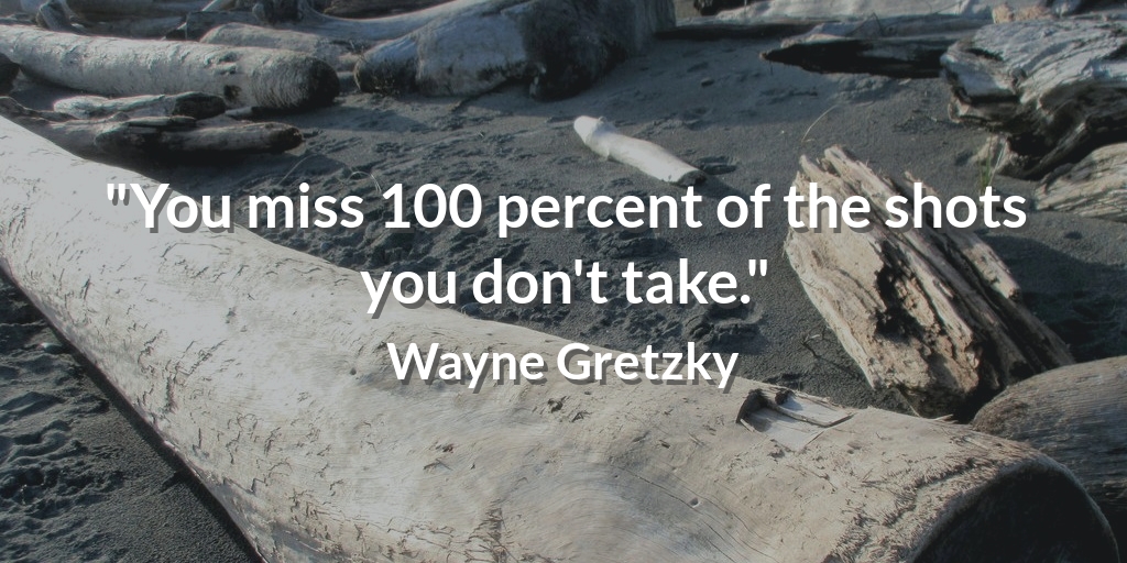 TheBeckWest's tweet photo. "You miss 100 percent of the shots you don't take." Wayne Gretzky #ExerciseQuote https://t.co/c7MUoEwkjx