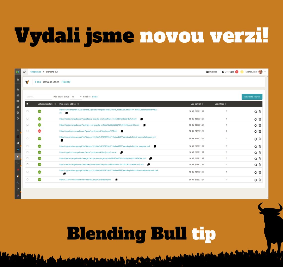 Vydali jsme novou verzi.
Obsahuje:
* podporu mime type
* vlastní URL stránek
* proměnné
* nový typ pravidla
* vylepšenou stránku Datové zdroje
* vylepšení rozhraní
a další.

Přehled novinek:
forum.mergado.cz/t/blending-bul…