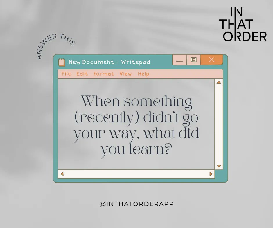 InThatOrderApp's tweet image. When something (recently) didn’t go my way, what did I learn?
inthatorder.app

#mentalhealth #mentalhealthawareness #mentalhealthsupport #student #mentalhealthapp #inthatorderapp #depression #selfcare