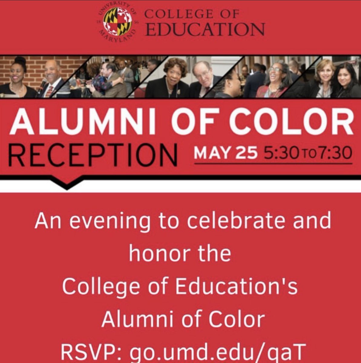 The <a href="/UMDCollegeofEd/">UMD College of Education</a> Alumni of Color Reception is TOMORROW, May 25 from 5:30-7:30 PM! There is no cost to attend and if you have not registered already, please visit  go.umd.edu/q9Q #EdTerps #UMD #Alumni