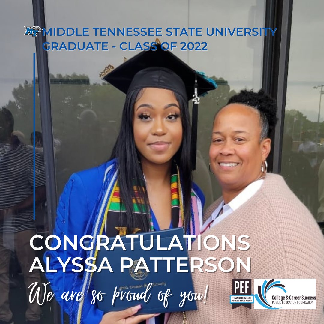 pefccsuccess's tweet photo. PEF congratulates Alyssa Patterson among the Class of 2022 college graduates who participated in our College and Career Success programs! Alyssa graduated cum laude with a Bachelor of Social Work and a minor in Criminal Justice from Middle Tennessee State University. https://t.co/VsBLLKHtpt