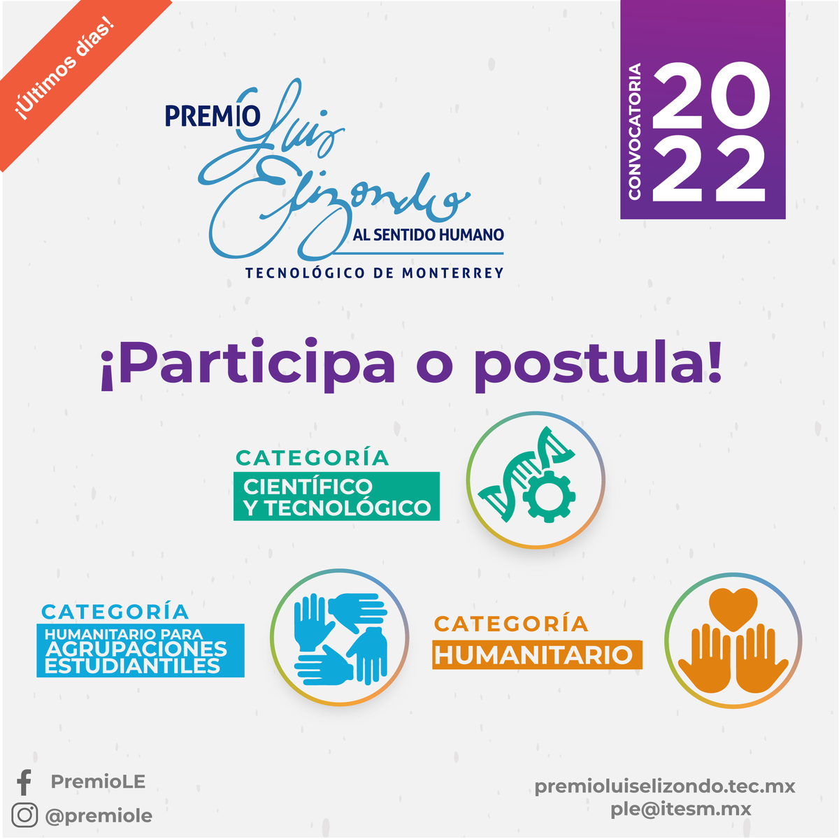 PremioLE's tweet photo. ¡Quedan pocos días para participar o postular en cualquiera de las categorías del Premio Luis Elizondo!

Consulta las bases en https://t.co/TMn2GYLOTG https://t.co/3H59vojRIZ