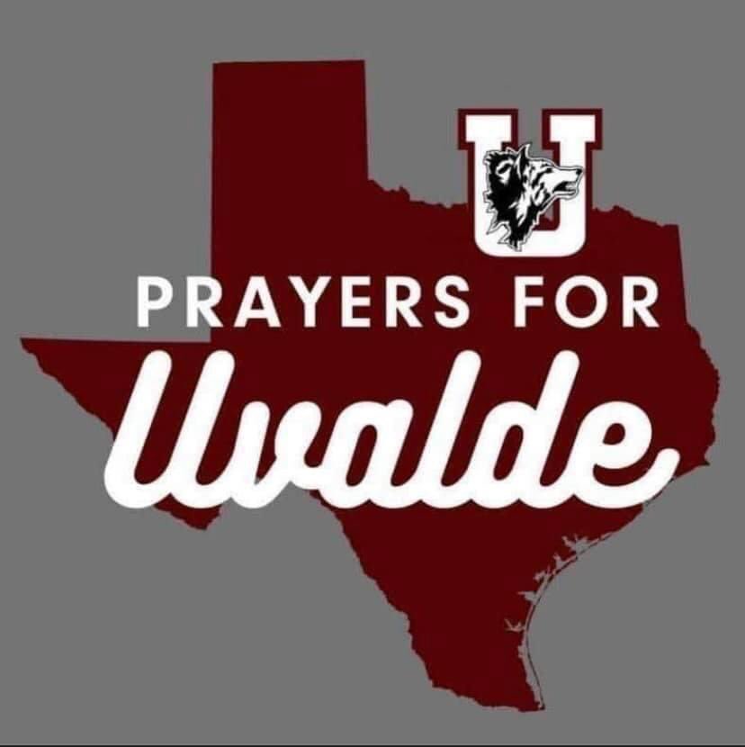 Prayers for Uvalde, all impacted and prayers for our State, Country &amp; World!