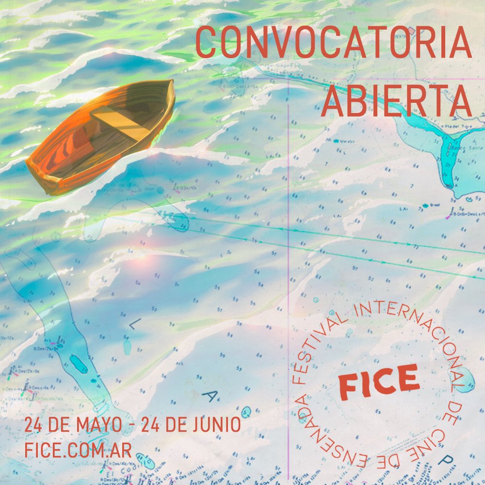 FICE 2022🛶
CONVOCATORIA ABIERTA
💧24/5/21 AL 24/6/21💧

EL FICE ZARPA EN SU BÚSQUEDA FÍLMICA 2022
instagram.com/p/Cd9KxCZLLHd/