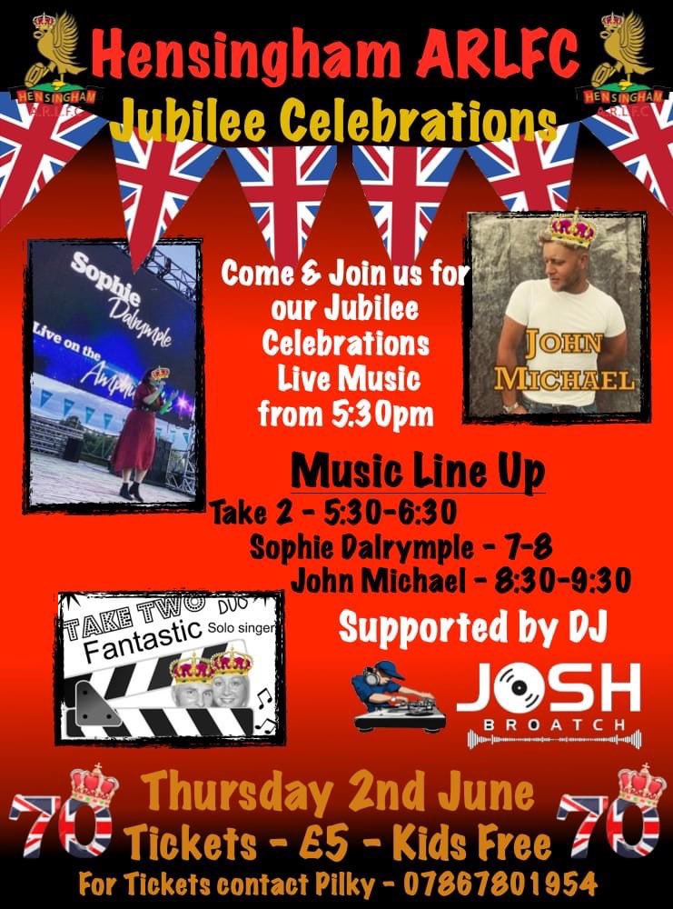 hensingham_arl's tweet photo. Come &amp; Join us for our Jubilee Celebrations
Thursday 2nd June 
Live Music from 5:30pm

Music Line Up
Take 2 - 5:30-6:30
Sophie Dalrymple - 7-8
John Michael- 8:30-9:30
Supported by DJ Josh Broatch

Tickets - £5 - Kids Free
For Tickets contact Pilky - 07867801954 https://t.co/cZts08qL1T