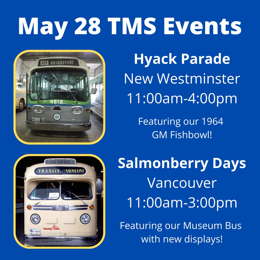 TransitMuseumBC's tweet photo. Come see us at two amazing family-oriented events this weekend! โ๏ธ
1๏ธโฃ@HyackFestival Parade in New Westminster from 11:00am to 4:00pm!
2๏ธโฃSalmonberry Days in Vancouver from 11:00am to 3:00pm! @DunbarCC
#HyackParade #SalmonberryDays #transitmuseumsociety #buses #museum #familytime https://t.co/4mkKIHcko0