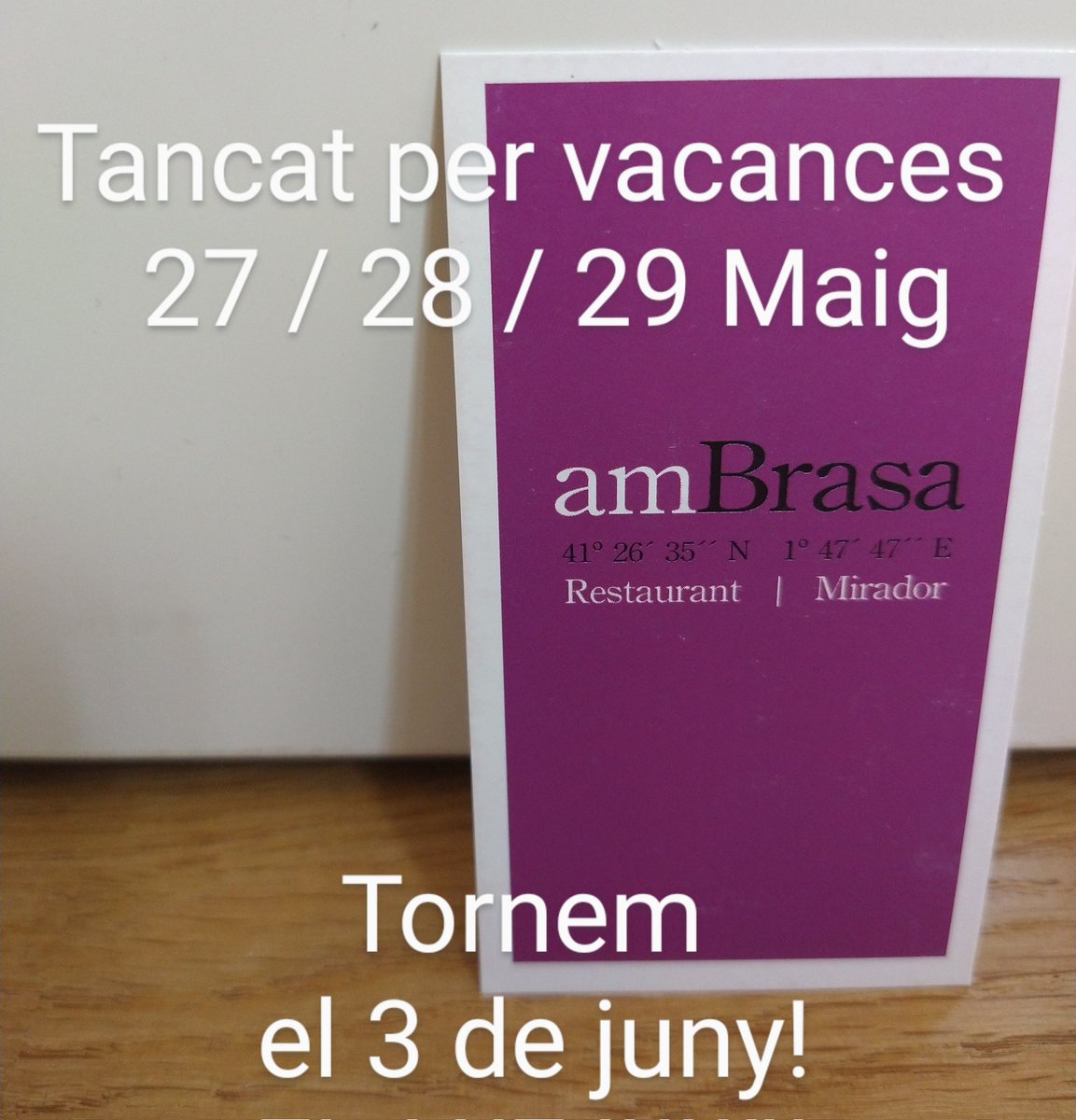 amBrasa_Rest's tweet photo. Tanquem per vacances....tornem el 3 de juny!!!!

#suggeriments #capdesetmana #bonacuina #bontemps #proximitat #casolà #brasa  #restaurantpenedes #santsadurnidanoia #somsantsadurni #novetats #especialitats #estiu #vermut #Terrassa https://t.co/LwabTfhFl7