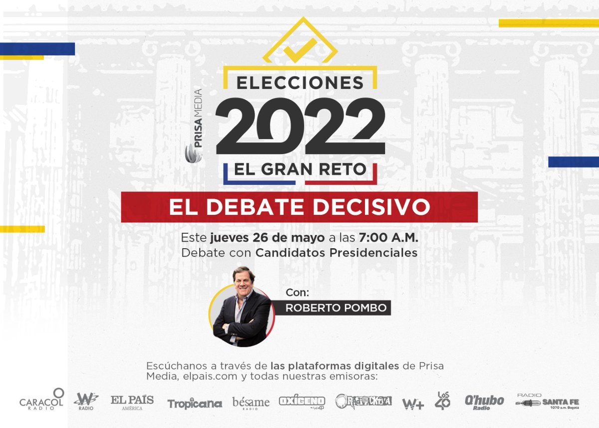 Debate presidencial decisivo de Prisa Media: jueves 26 de mayo de 2022.

Roberto Pombo liderará el Gran Debate de Prisa Media que contará con la presencia de Gustavo Petro (<a href="/petrogustavo/">Gustavo Petro</a>), Federico Gutiérrez (<a href="/FicoGutierrez/">Fico Gutiérrez</a>) y Sergio Fajardo (<a href="/sergio_fajardo/">Sergio Fajardo</a>)