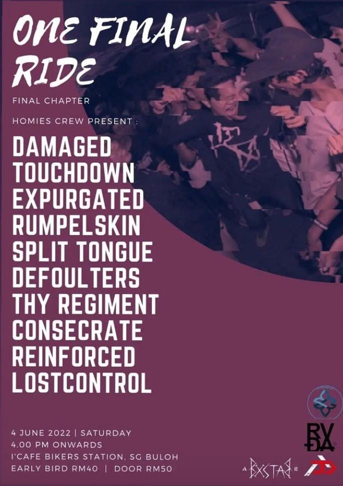 HomiesCrewMY's tweet image. Earlybird ticket RM40 at door start from 4pm till 5pm(free RVDA hardcore compilations cassette) only 50pax

Presale ticket RM45 only 50pax (free RVDA hardcore compilations PRO CDs) dm @bforbeelzebub or whatsapp +601161809158

RM50 for door tickets start at 5pm 🙆🏻‍♂️