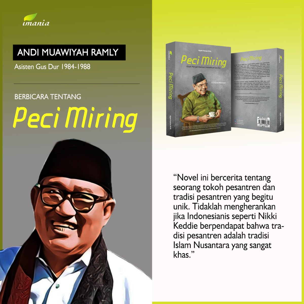penerbitimania's tweet photo. Simak apa kata para tokoh ini tentang novel biografi Gus Dur #PeciMiring
Pre-order masih berlangsung, guys. Dapatkan bukunya dengan harga diskon khusus dan hadiah kaus bagi pemesan yang beruntung. https://t.co/tO1wmnYXOt