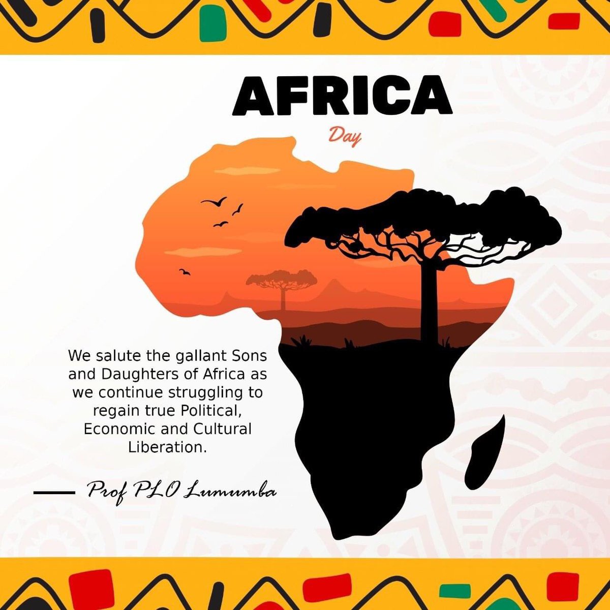 ProfPLOLumumba's tweet photo. Happy Africa Day 2022. https://t.co/oIr5TfTRHQ