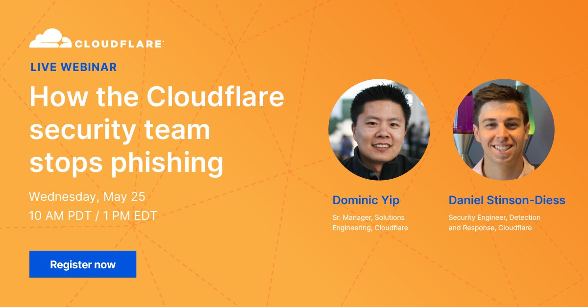 One more day! Join us live TOMORROW (May 25th) at 10 am PDT/1pm EDT to learn "How the Cloudflare Security Team Stops Phishing": bit.ly/3wkpSgp