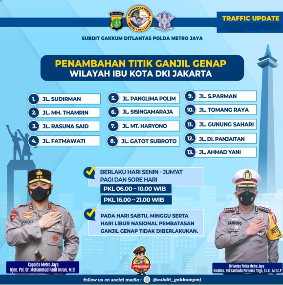 TMCPoldaMetro's tweet photo. 08.11 Kebijakan pembatasan kendaraan R4 dengan sistem GAGE ( Ganjil-Genap) di wilayah ibukota DKI Jakarta sudah diberlakukan kembali di 13 titik yang sudah ditentukan. https://t.co/DiX7jBAApx
