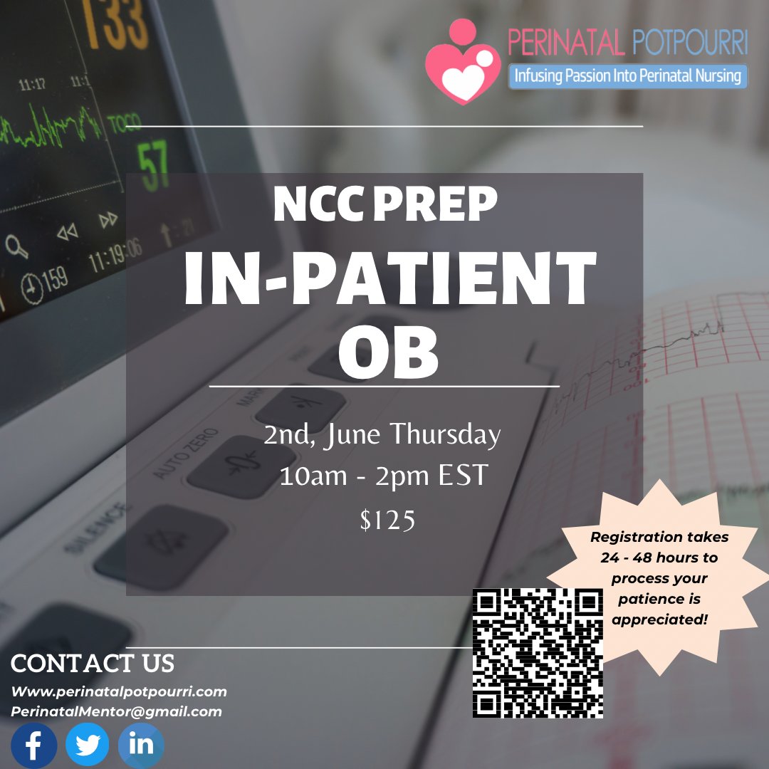 PerinatalPot's tweet photo. Upcoming NCC Prep Inpatient OB 
For more information on this course visit our website 
https://t.co/wcYStddOiW 
#Nccprep #InpatientOb #AwhonnInstructor #perinatalpotpotpourri https://t.co/m27iOiGcfa