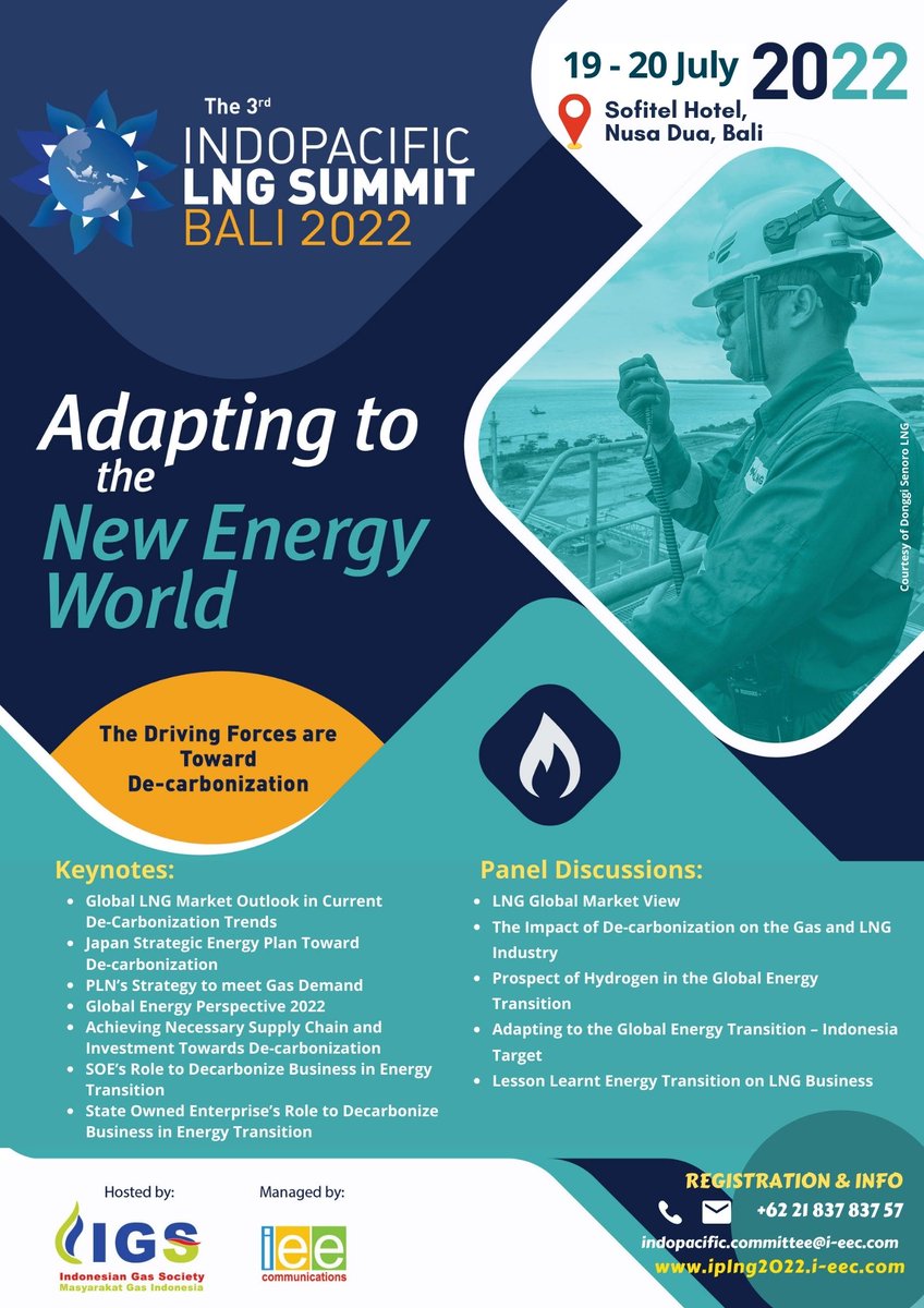 IGSIndonesia's tweet photo. The 3rd IndoPACIFIC LNG Summit , 19-20 July 2022, Bali
https://t.co/TKPhoIbxXc
#conference #lng #IGSevent #summit #LNGConference #indonesia #sofitelbali https://t.co/RQZw30y6TT