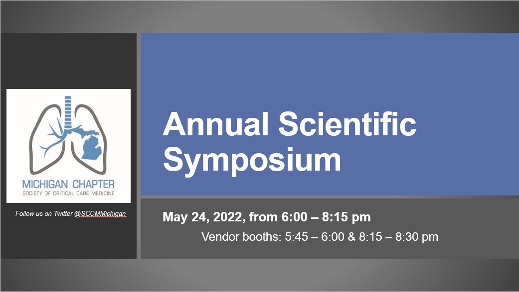 SCCMMichigan's tweet photo. Thank you to all of our clinicians that presented their case presentation or research project at the SCCM Michigan Chapter Scientific Symposium.  Excellent presentations!   Thank you to our event vendors. https://t.co/xllW37u16O