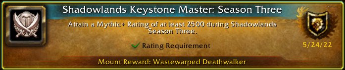 I just earned the [Shadowlands Keystone Master: Season Three] Achievement! #Warcraft