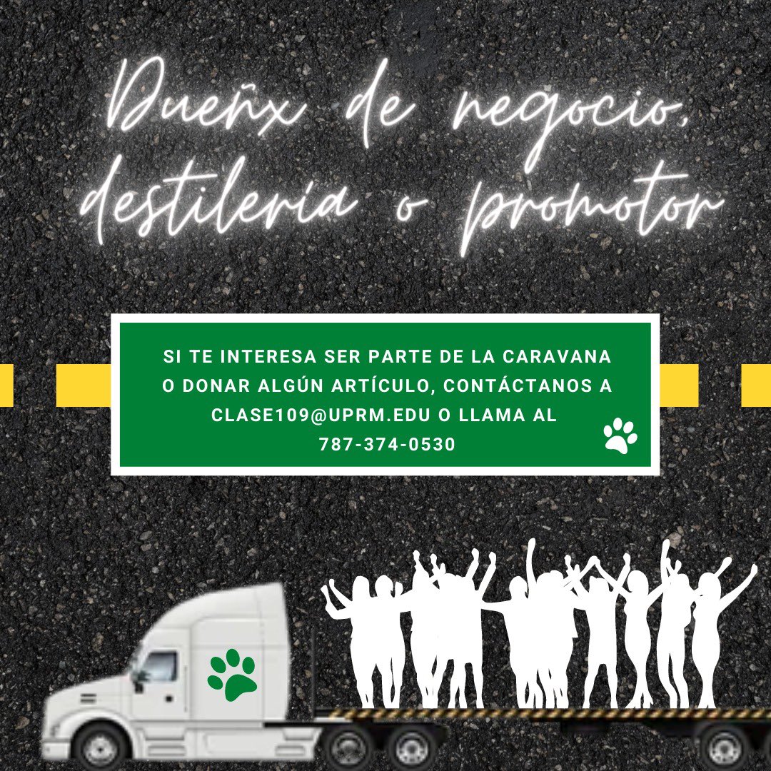 clase109uprm's tweet photo. [𝐒𝐄 𝐁𝐔𝐒𝐂𝐀𝐍 𝐏𝐑𝐎𝐌𝐎𝐓𝐎𝐑𝐄𝐒 𝐏𝐀𝐑𝐀 𝐂𝐀𝐑𝐀𝐕𝐀𝐍𝐀 𝟏𝟎𝟗 👀👥🎓🎉] Si algún promotor le interesa en ser parte de la Caravana de la Clase Graduanda 109 puede contactarse vía correo electrónico: clase109@uprm.edu o comunicarse por teléfono al (787) 374-0530. https://t.co/PtXt9hj3RW