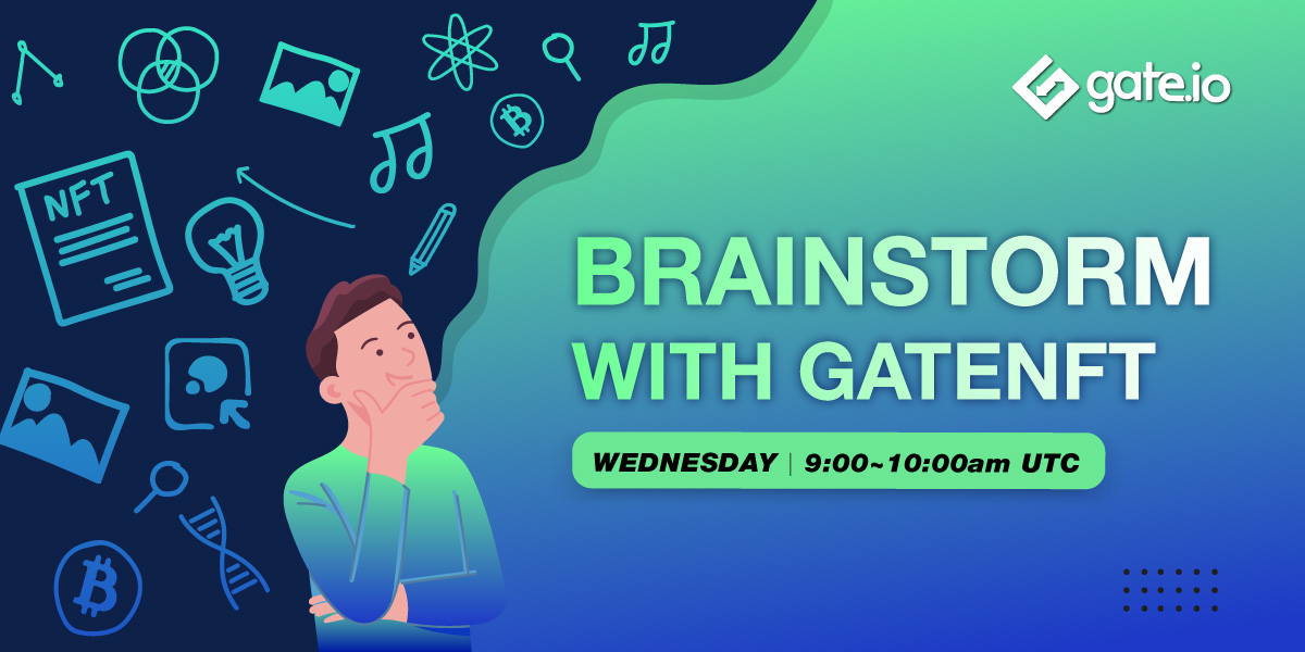 GateDEX's tweet photo. 🌪️#GateNFTBrainstorm🌪️#15 is coming~

Topic: How will you survive a bear market? What do you do during the bear market?

🎁15 NFT for great thoughts
✅Join: https://t.co/td1bbpG0IW
✅LIKE&amp;RT&amp;TAG 3 friends

#NFT https://t.co/oYxWABMXnF
