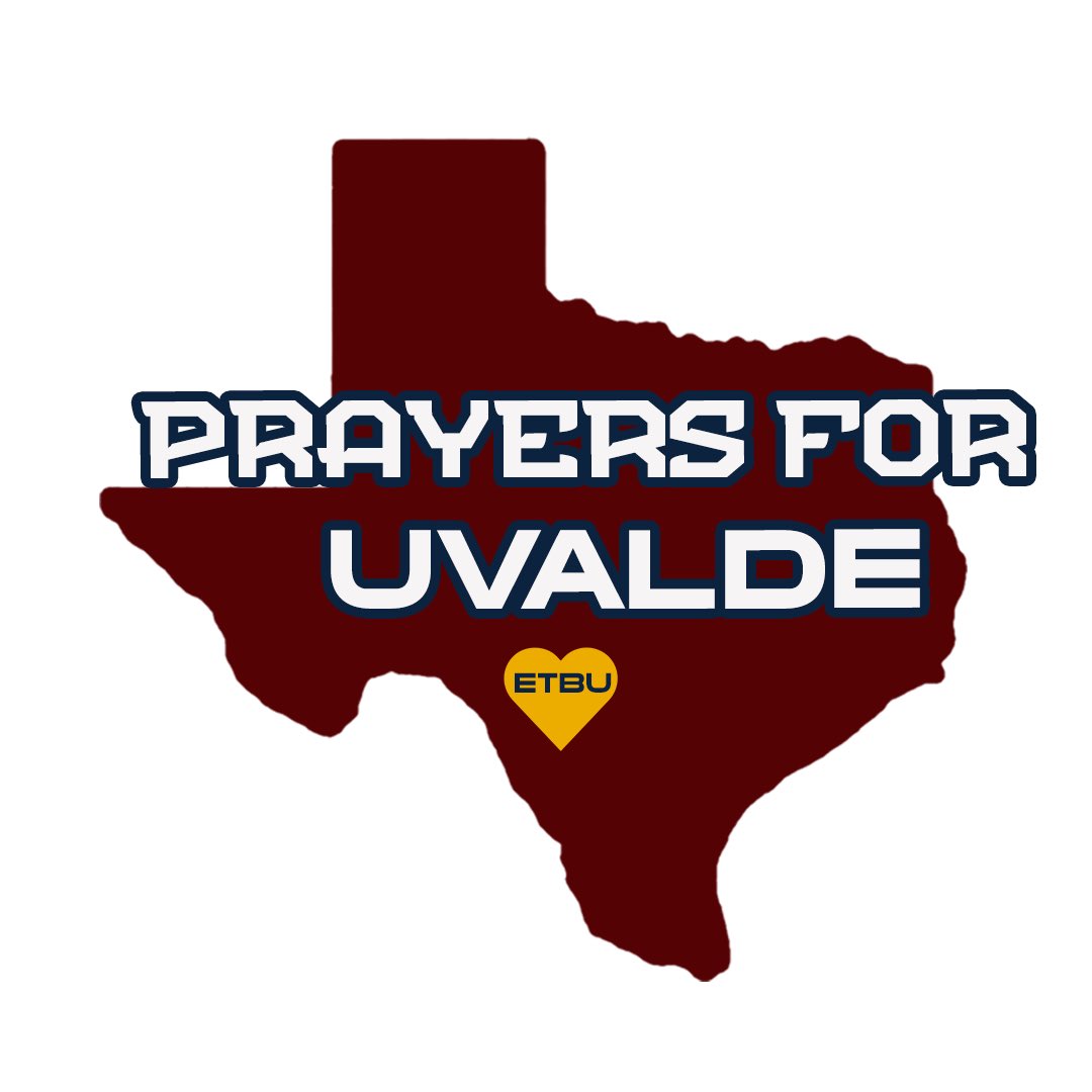 GoETBUTigers's tweet photo. #PrayersForUvalde … we are praying for you from East Texas. https://t.co/i8vHlvSqMv