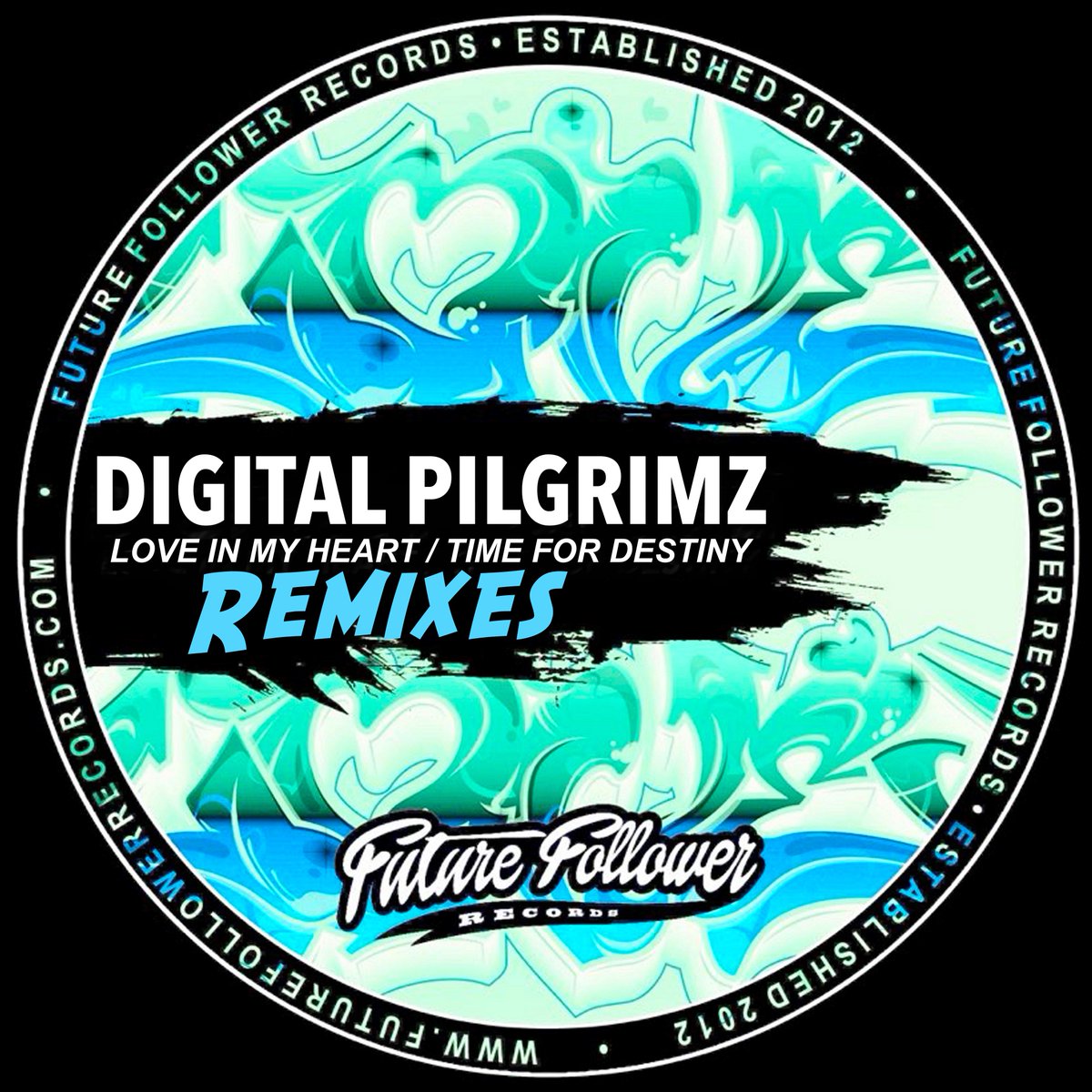 future_follower's tweet photo. @digitalpilgrimz "Love In My Heart / Time For Destiny" Remixes available worldwide 2022-05-28
https://t.co/KsKfYpF8ON @InsaneHOH @boblasers @RDubzUK @tribaldubs #futurefollower #futurefollowerrecords #garage #bass #breaks https://t.co/wQRUHSlywe