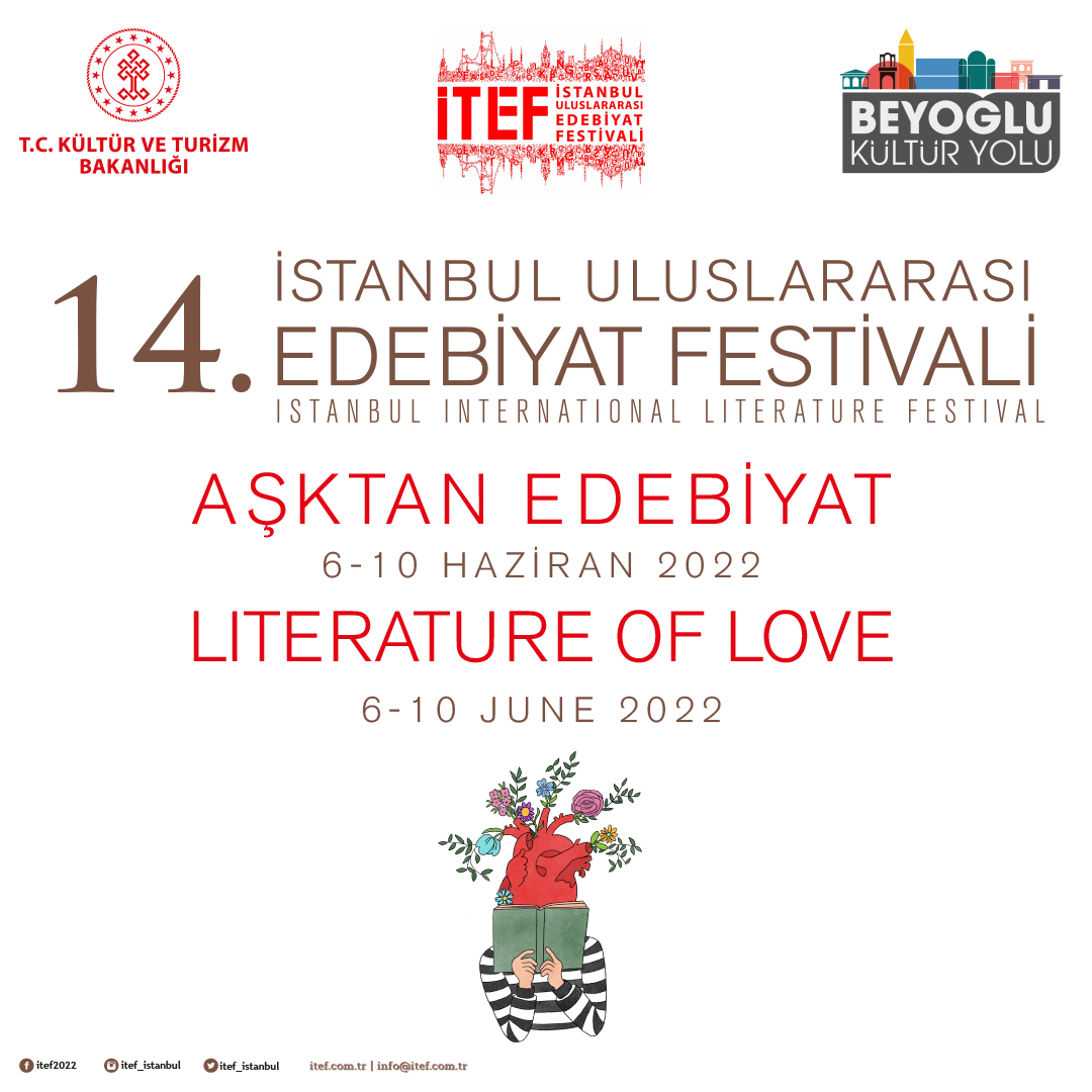 14. İTEF- İstanbul Uluslararası Edebiyat Festivali, aşkın her türlü halini betimleyen edebiyatın bu yönünden yola çıkarak  ''Aşktan Edebiyat'' temasıyla,  6-10 Haziran tarihleri arasında düzenlenecek. 
ow.ly/xJwh50Jhnx3