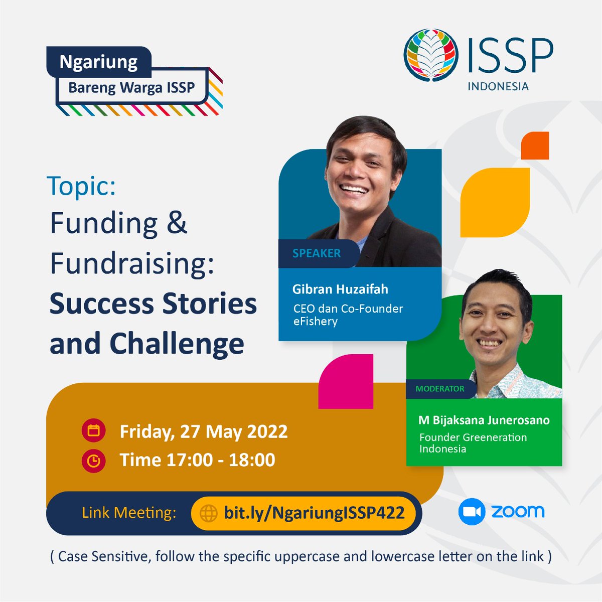issp_id's tweet image. Ngariung Bareng ISSP:

Topik:
*Funding &amp;amp; Fundraising: Success Stories and Challenge*

Pemateri: Gibran Huzaifah, Founder &amp;amp; CEO @efishery_ai
Host/moderator: M Bijaksana Junerosano, Founder @greenerationid Indonesia

Jumat, 27 Mei2022
Pukul 17:00 - 18:00

bit.ly/NgariungISSP422
