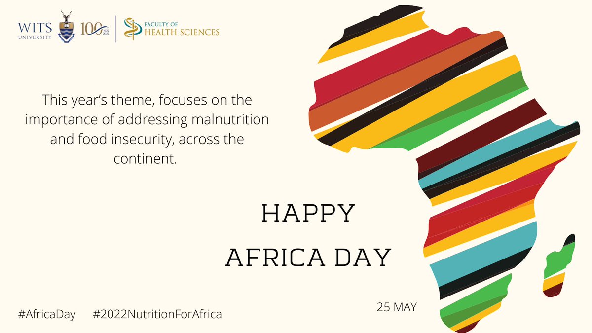 WitsHealthFac's tweet photo. Africa Day celebrates and acknowledges the successes of the Organisation of African Unity (OAU). This year’s theme, focuses on the importance of addressing malnutrition and food insecurity, across the continent.
#AfricaDay #2022NutritionForAfrica https://t.co/Gn51kRQqJH