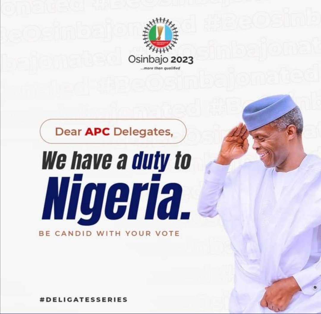 AsiwajuOladimej's tweet photo. Dear APC Delegates, be candid with your vote. The Vice President @ProfOsinbajo ticked all the box. 

We appeal to your conscience to put Nigeria first. The Vice President is a unifier. The one Nigeria needs at this period. He has the capacity to LEAD and SERVE.

#Osinbajo2023 https://t.co/5wGyQtfA3r