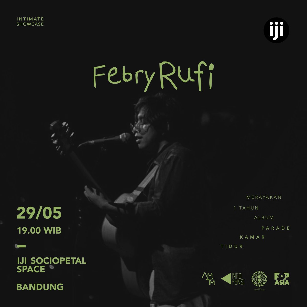 29/05 • 19.00 WIB
IJI Sociopetal Space, Bojongkoneng Atas, Bandung.

Merayakan 1 tahun album #ParadeKamarTidur. Semoga manteman bisa berkenalan dengan musik saya. Sampai jumpa :)

<a href="/CoffeeIji/">kopi iji</a> <a href="/InfoPensi/">INFO PENSI</a> <a href="/melodi_alam/">Melodi Alam</a> #popasia