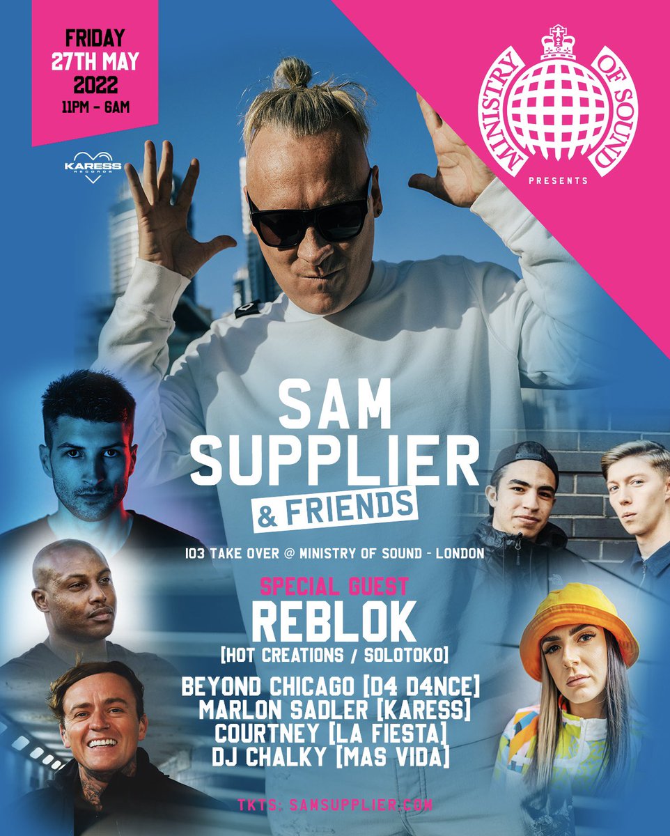 This Friday it’s Sam Supplier &amp; Friends at worlds most famous club <a href="/Ministry_Club/">Ministry of Sound Club</a> 
Get involved! 
Tkts: samsupplier.com