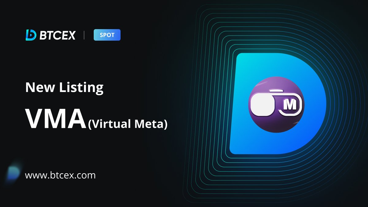 BTCEX will list $VMA (Virtual Meta) spot trading <a href="/vmetastudio/">VMA Coin Official 💫｜Virtual Meta Studio</a>

Trading Pair: VMA/USDT
Deposit: 25/5/2022, 10:00 AM (UTC)
Trading: 26/5/2022, 10:00 AM (UTC)

More info 👉 support.btcex.com/hc/en-us/artic…

#BTCEX #H2ODAO #DAO