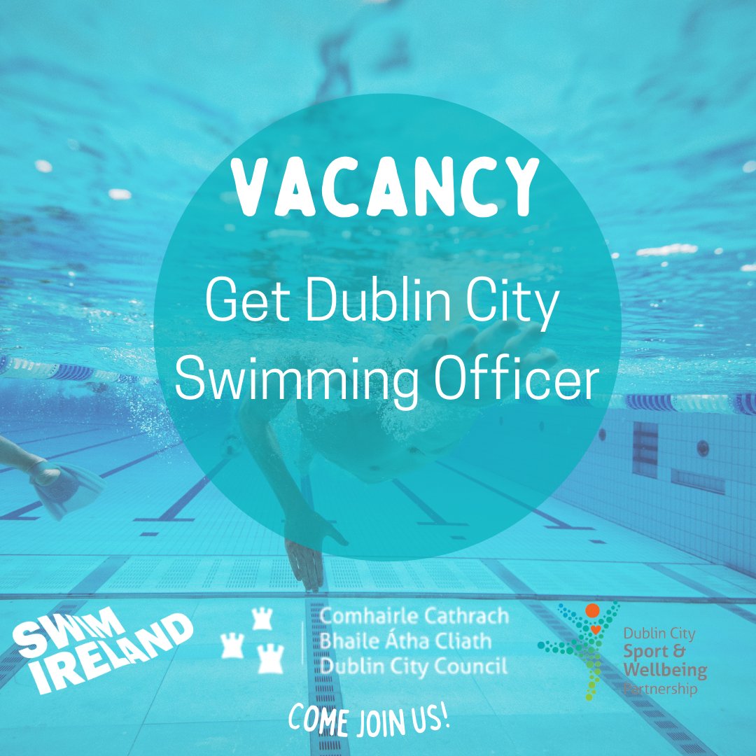 Swim Ireland on Twitter "** JOB VACANCY ** GET DUBLIN CITY SWIMMING