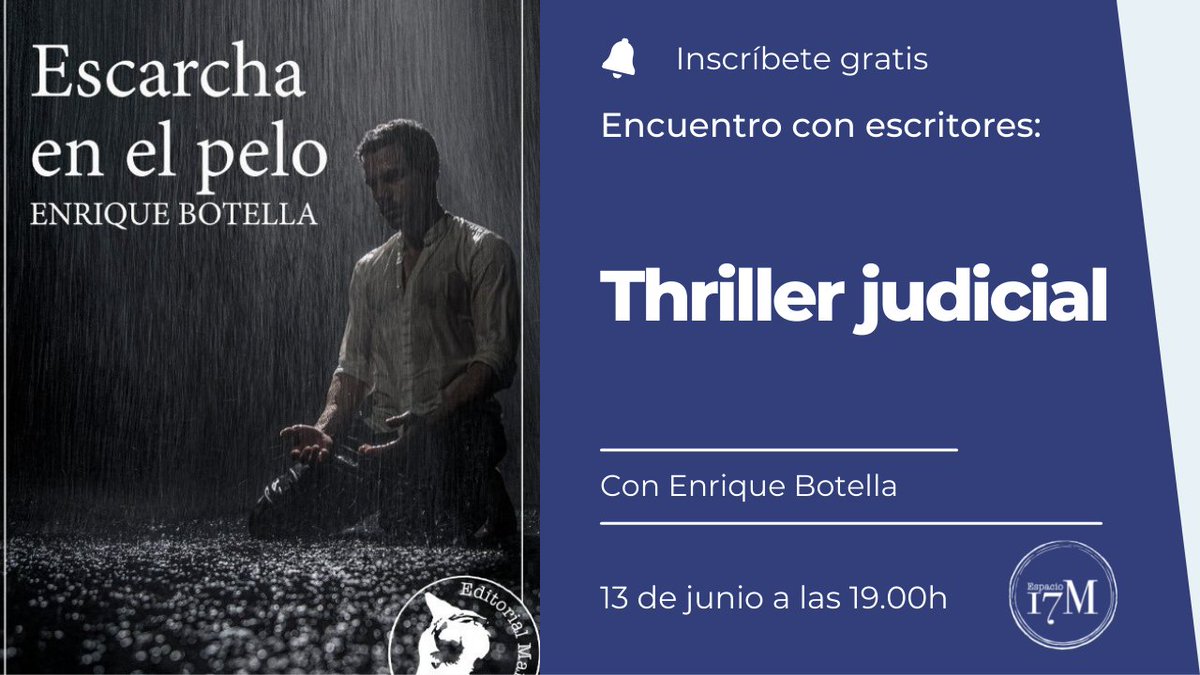 17Musas's tweet photo. En el próximo encuentro con escritores contaremos con la presencia de Enrique Botella y hablaremos del thriller judicial y de su nueva novela Escarcha en el Pelo.
#enriquebotella #editorialmankell #thrillerjudicial #eutanasia https://t.co/QsoVZ7mRWZ