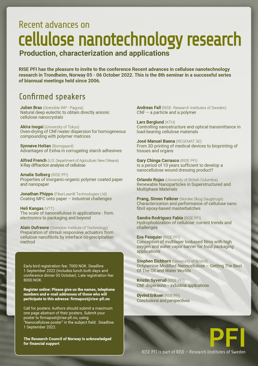 PFI_tweets's tweet photo. RISE PFI has the pleasure to invite to the conference Recent advances in cellulose nanotechnology research in Trondheim, Norway 05 – 06 October 2022. 
More about the conference:https://t.co/7dMbTxOIi9 https://t.co/NsvksM0yDi