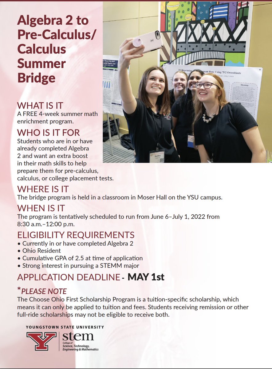 The YSU Choose Ohio First Summer Math Bridge Program is designed specifically to assist high school students with concepts that are fundamental for pre-calculus and calculus. 

This FREE camp starts on June 6! Click the link below for more info! bit.ly/3x7roDk